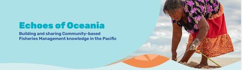 Echoes of Oceania banner and image of woman with fishing gear on a beach.