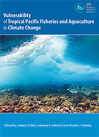 Vulnerability of tropical Pacific fisheries and aquaculture to climate change